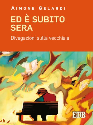 cover image of Ed è subito sera
